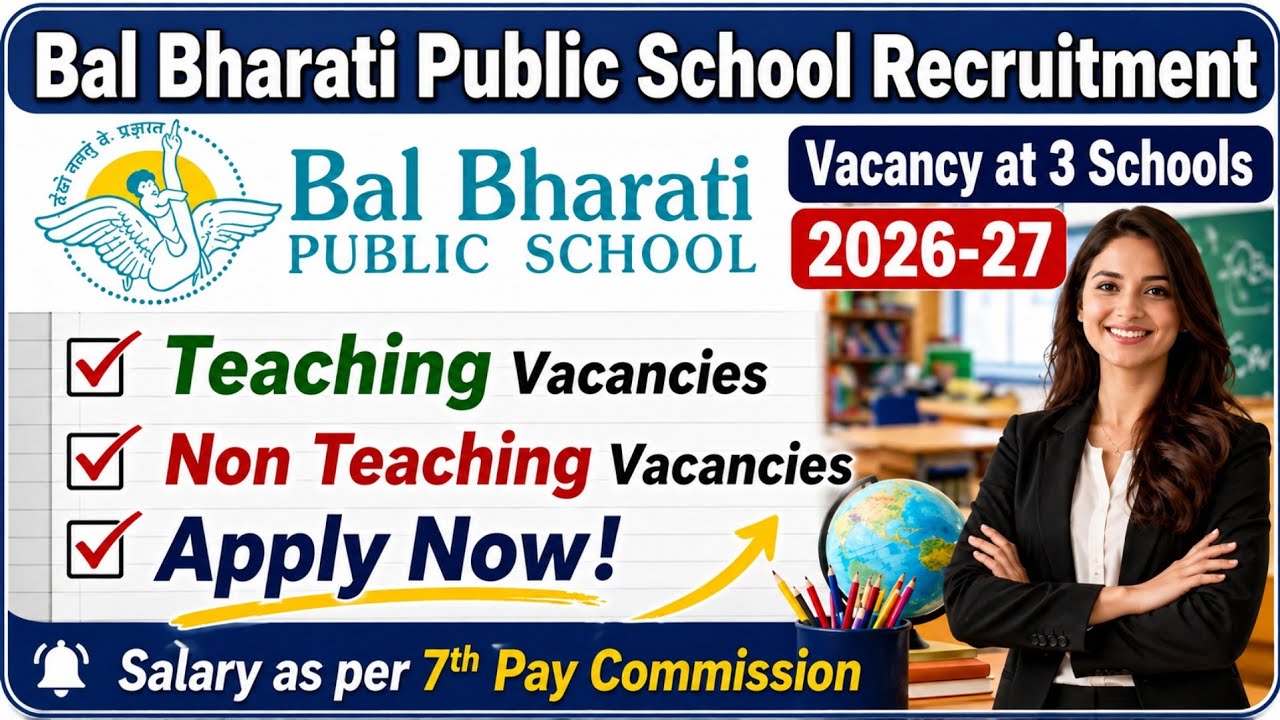 Bal Bharati Public School Recruitment #balbharativacancy #pgtjobs #tgtjobs #prtjobs #teacherjobs 