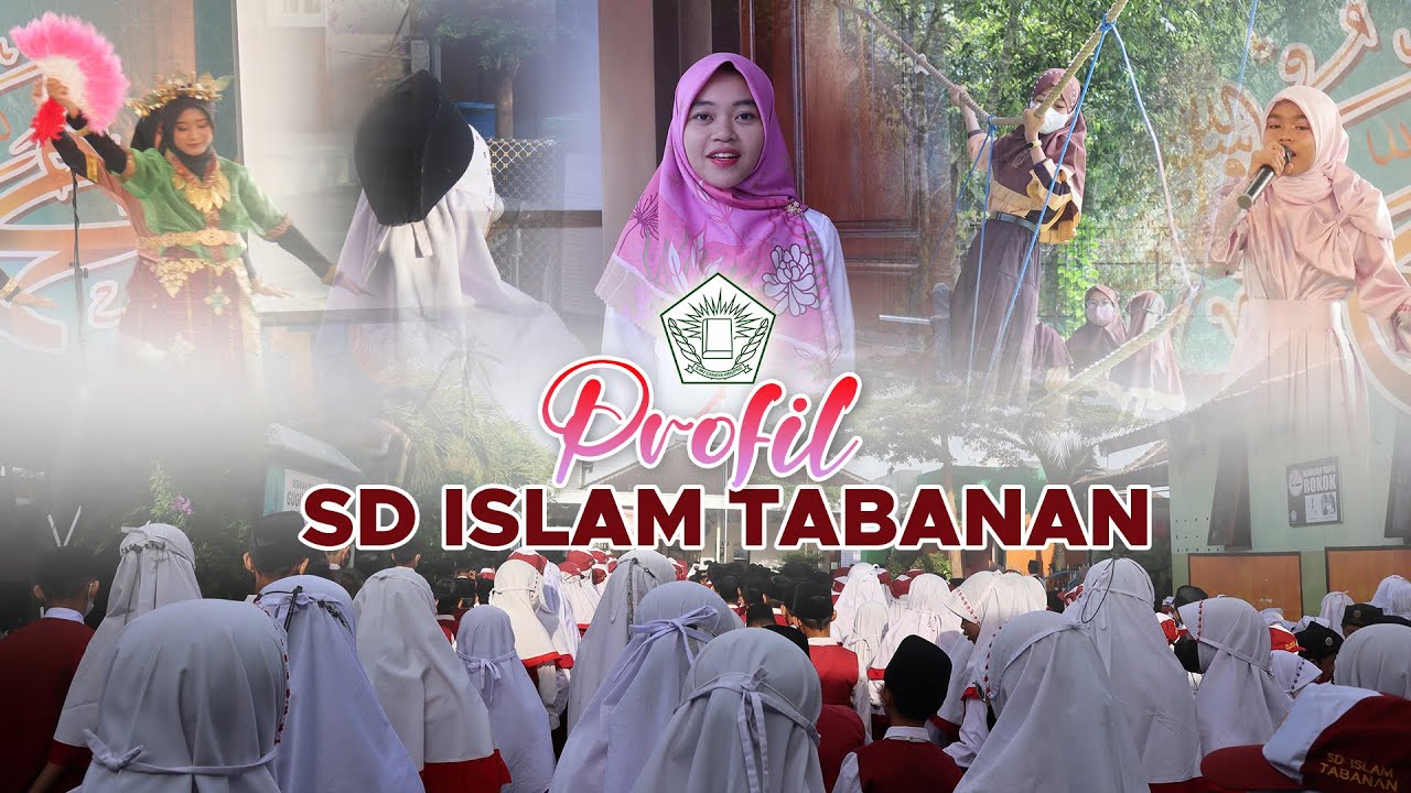 PROFIL SEKOLAH DASAR ISLAM TABANAN