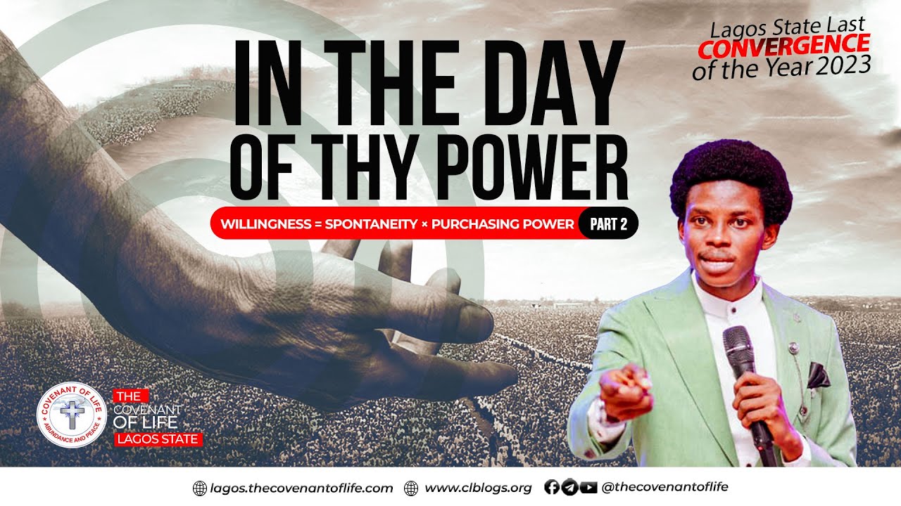 IN THE DAY OF THY POWER - PART 02  ( SPONTANEITY  × PURCHASING POWER) || OLUWATOBILOBA OSHUNBIYI