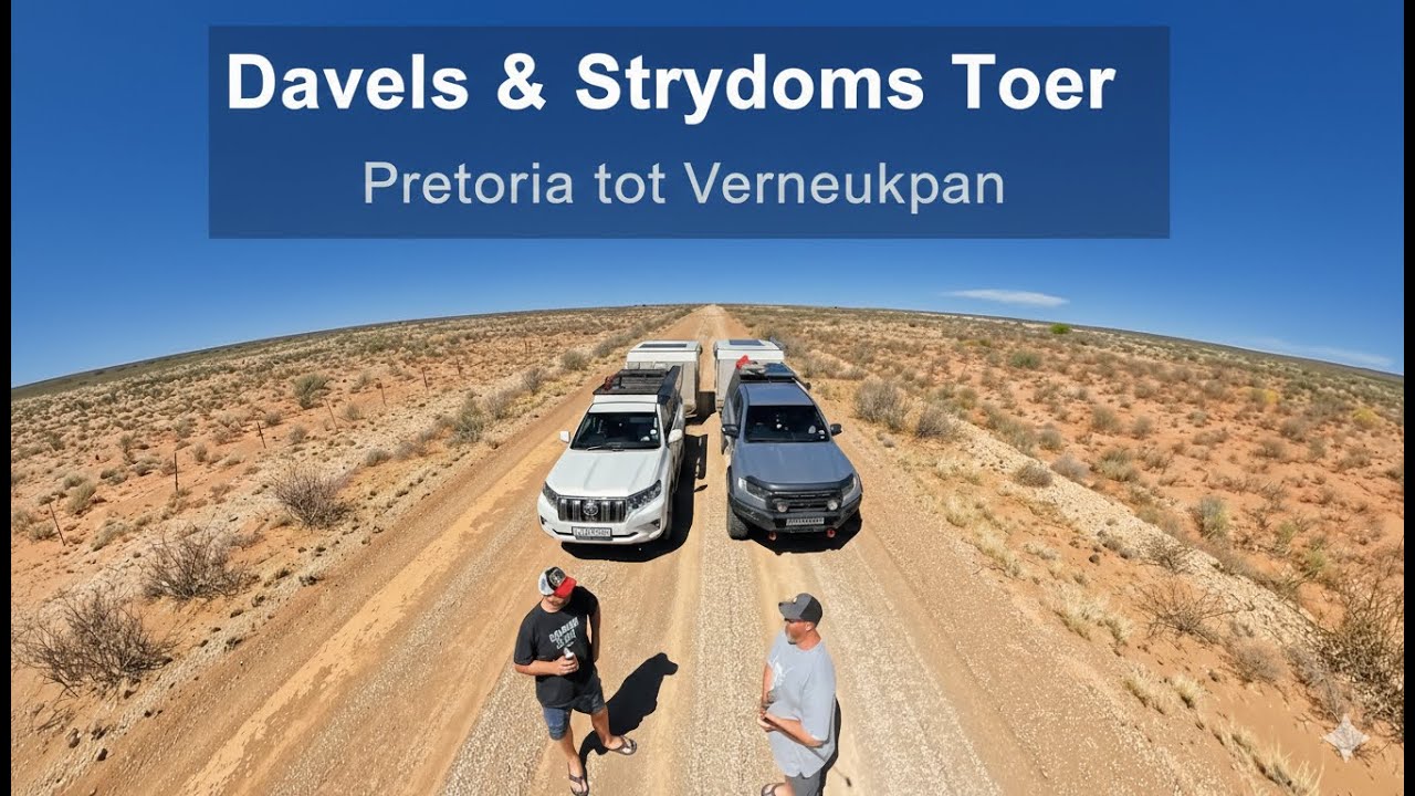 Davels en Strydoms vakansie 2025 Week een. Orkney, Douglas, Vanwyksvlei, Verneukpan.