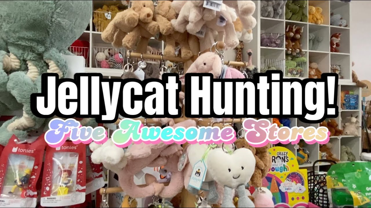 JELLYCAT Hunting Excursion • Join me as we Hunt for Plushies at 5 Stores