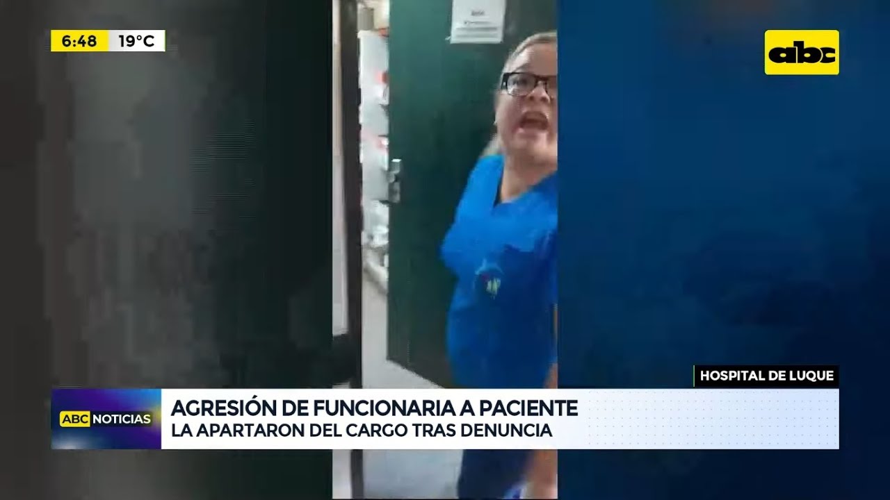 Separan a funcionaria por maltratar a paciente en el Hospital de Luque