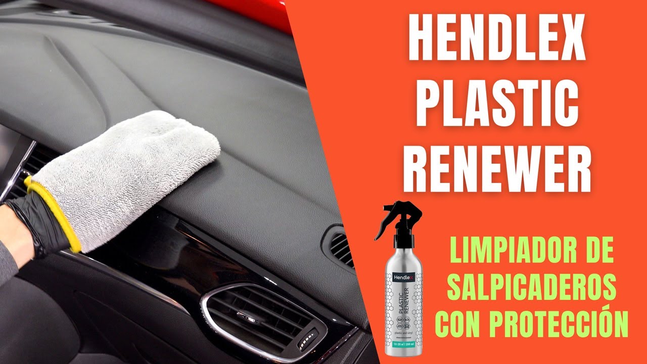 👌LIMPIADOR DE SALPICADEROS Hendlex Plastic Renewer