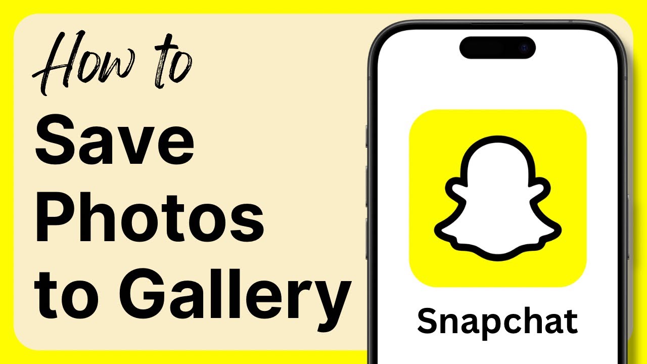 How to Save Snapchat Photos to Your Gallery (2025)