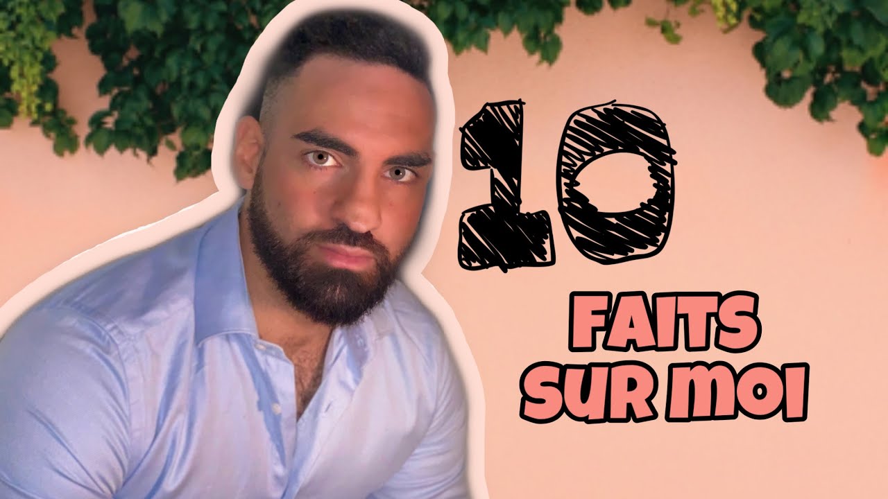 10 FAITS SUR MOI (Spécial 20K abonnés!) 🔥  chirurgie, drogue, crises d'angoisse...
