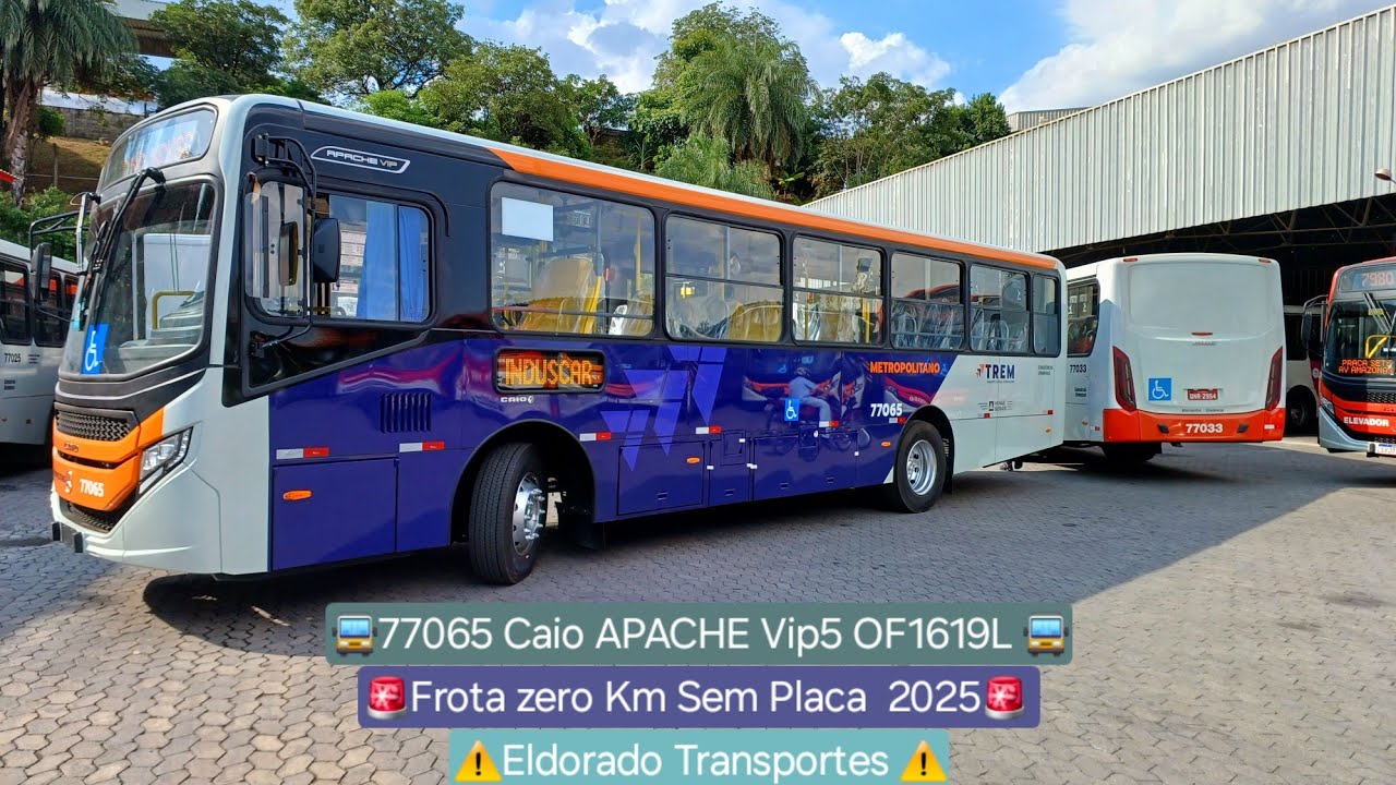 Plástico nos Bancos Zero Km Sem Placa 77065 Caio APACHE Vip5 OF1619L Eldorado Transportes.
