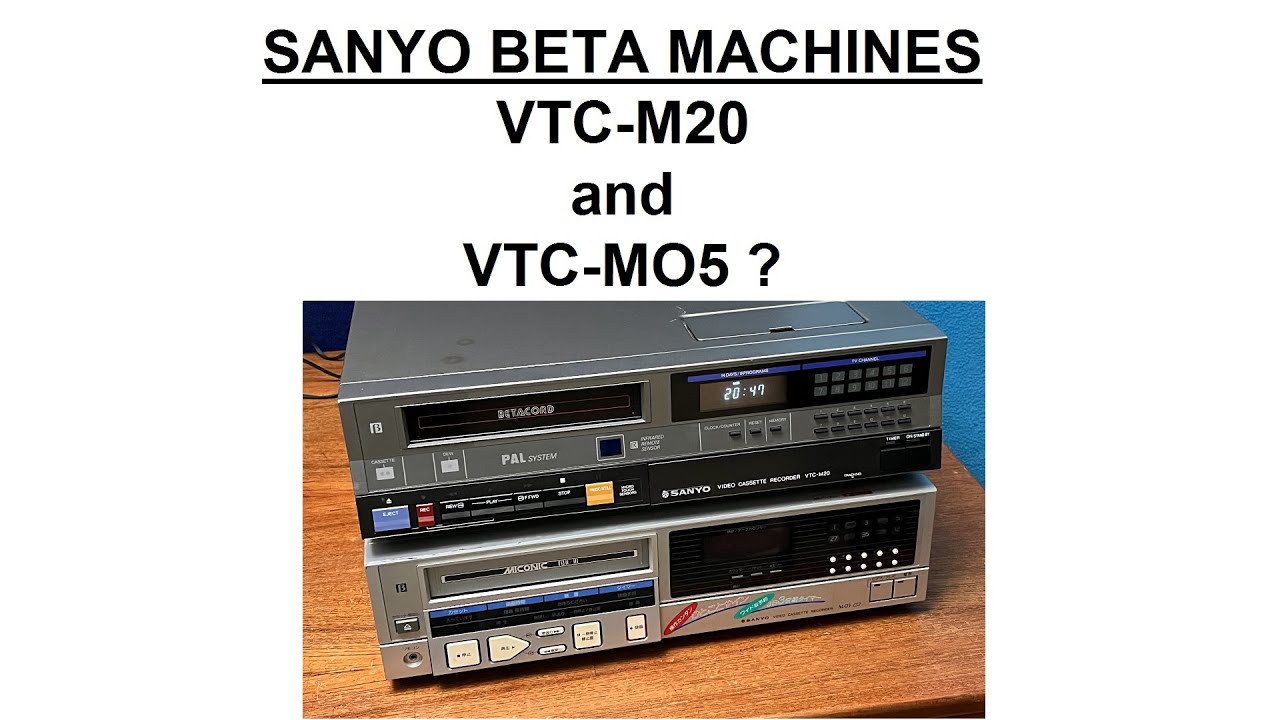 Another Sanyo Betacord VTC-M20 Needs Belts, Plus a Quick Look at a Japanese VTC-MO5