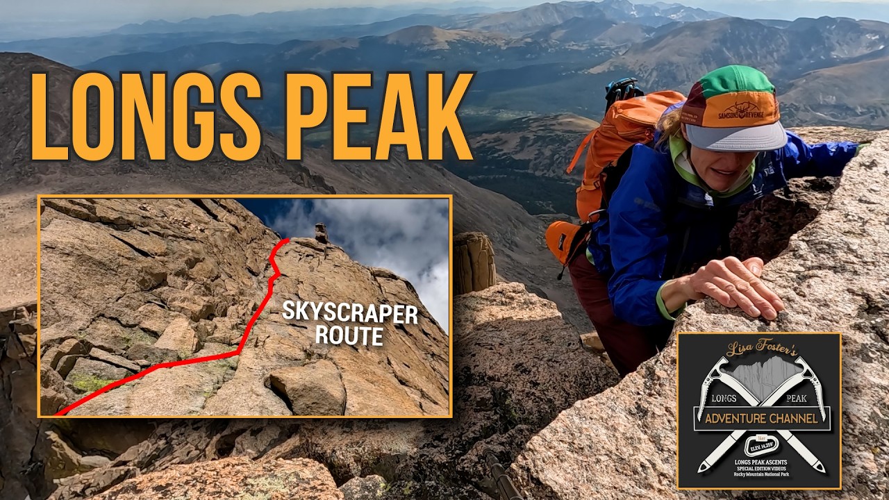 Climb Longs Peak!  The Skyscraper Route - Rocky Mountain National Park
