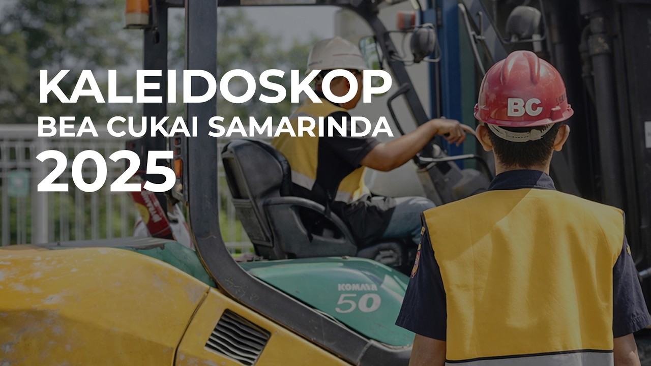 KALEIDOSKOP BEA CUKAI SAMARINDA 2025