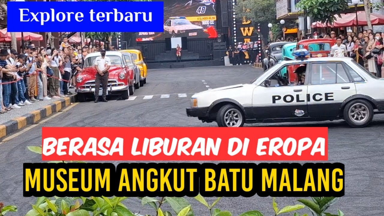 MUSEUM ANGKUT MALANG Liburan seru berasa ada di eropa