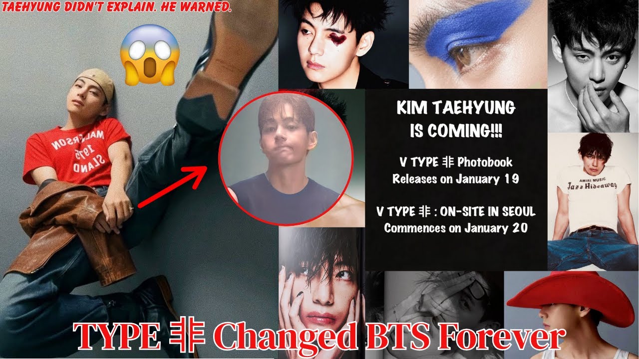 Kim Taehyung TYPE 非 Is Not a Release &mdash; It&rsquo;s a Warning | BTS ARIRANG Explained
