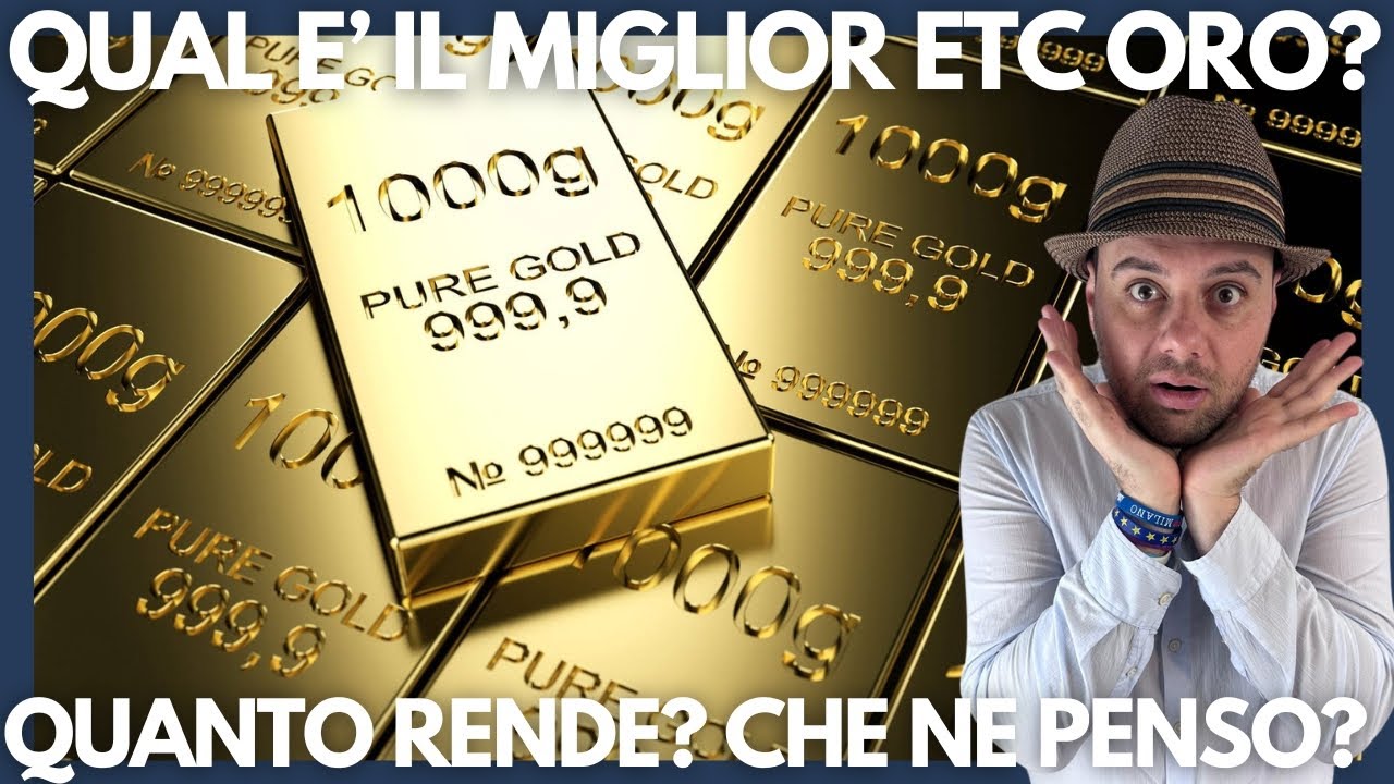 Analisi ETC ORO: Rendimento, Rischi e Opportunit&agrave;!