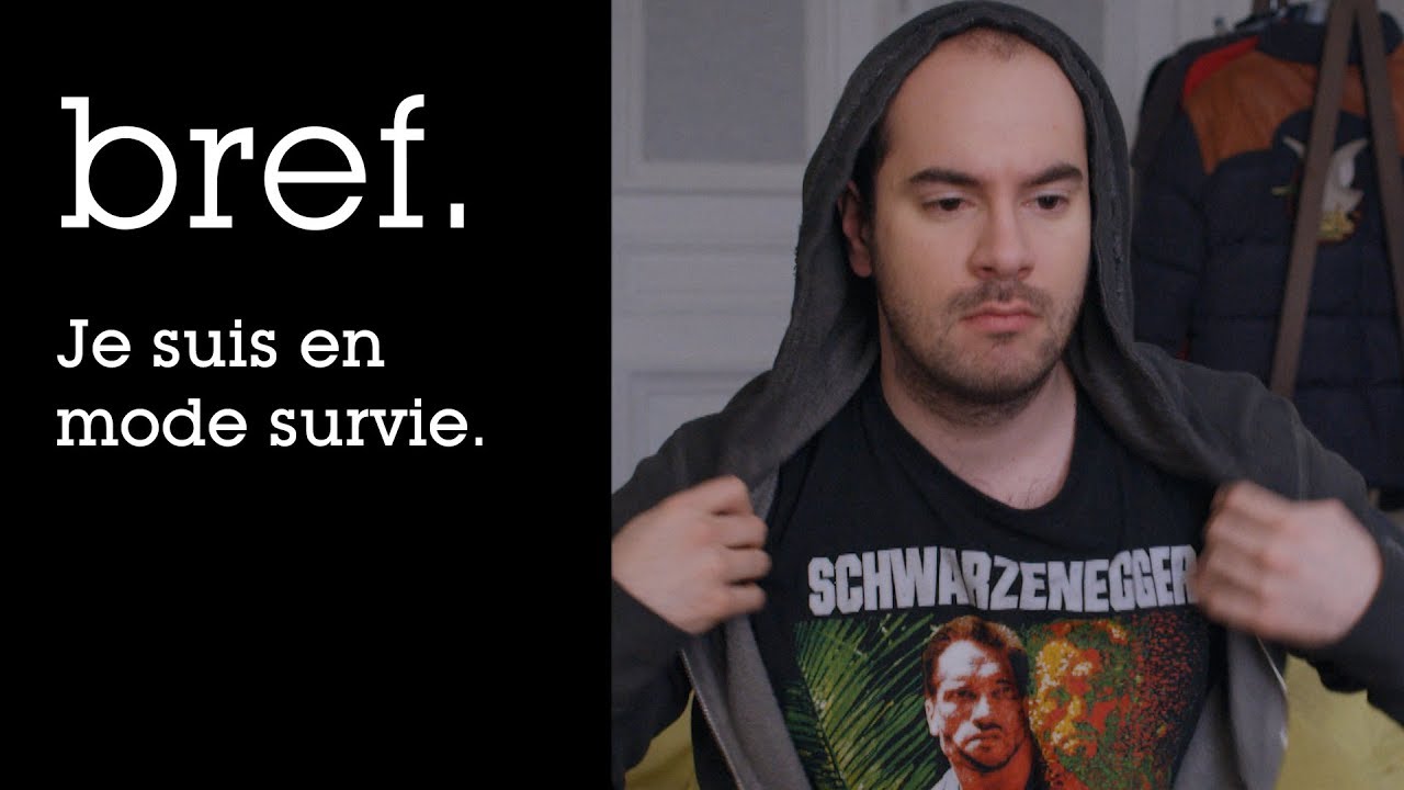 76 - Bref. Je suis en mode survie.
