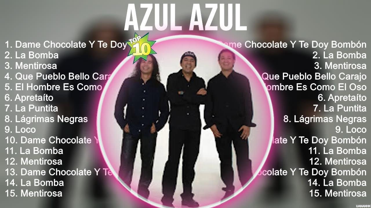 Azul azul Grandes &eacute;xitos Mix 2023 ~ Las Mejores Canciones 2023
