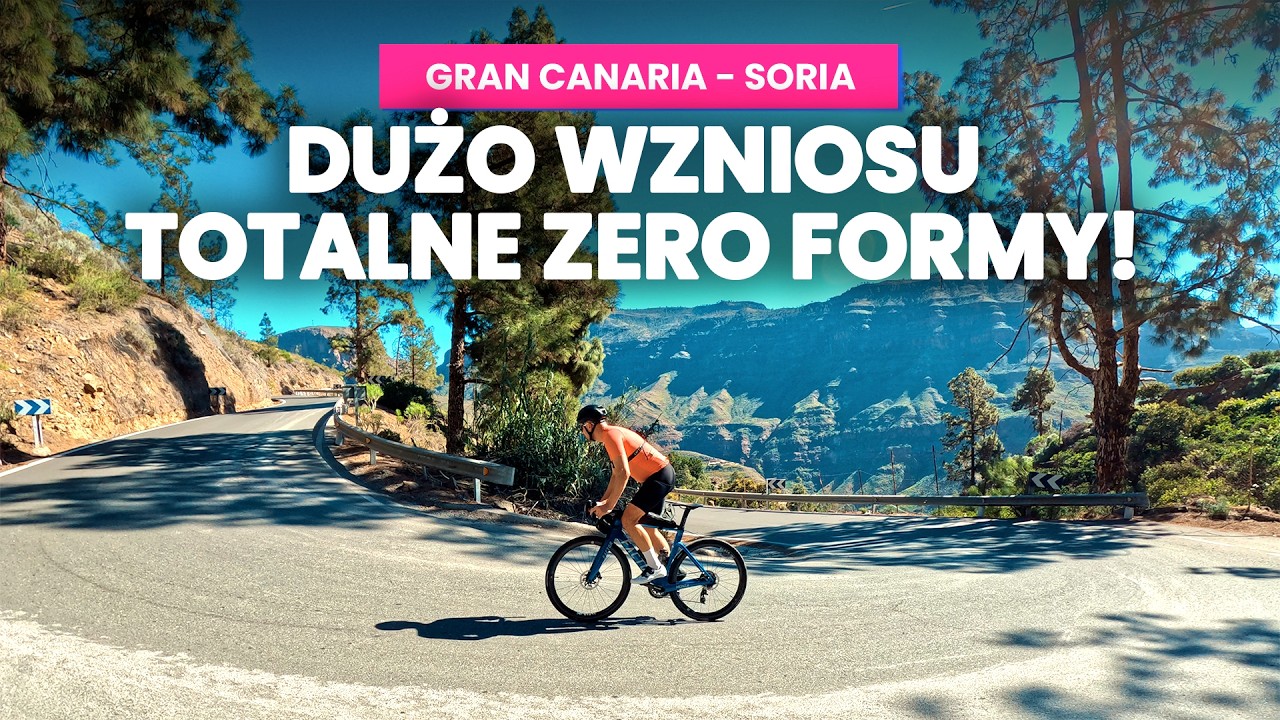 Pojechałem się wykończyć na Gran Canarie - dużo wzniosu i 0 formy || byWicio