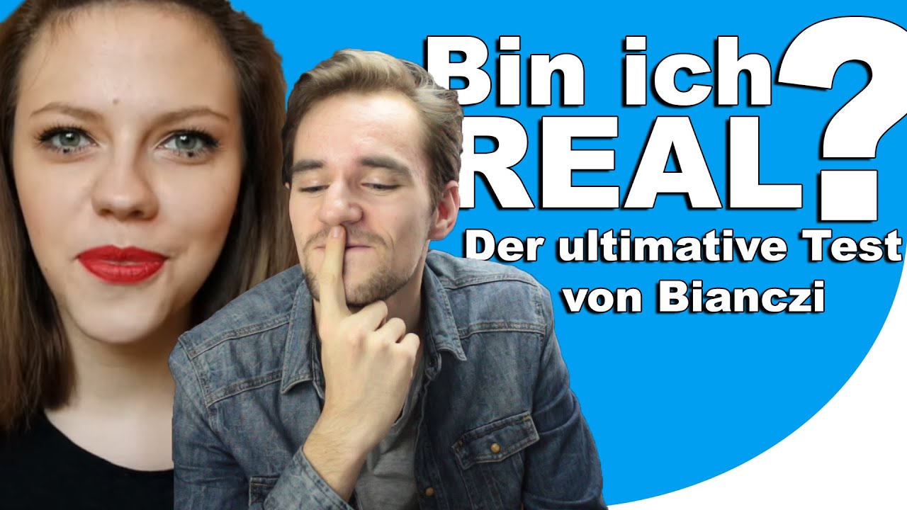 Bin ich REAL?! | Testedich.de von Bianczi