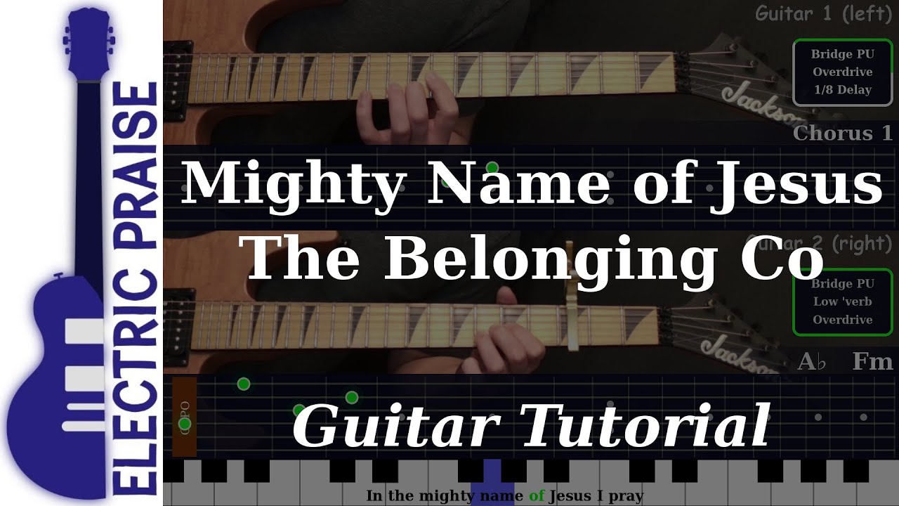 Mighty Name of Jesus - The Belonging Co | Electric Guitar Playthrough (With TABS)