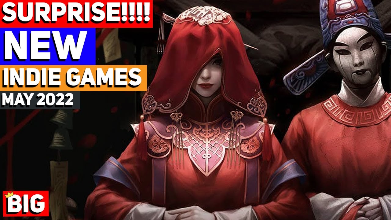 Indie Game SURPRISE Releases - May 2022 | Part 4