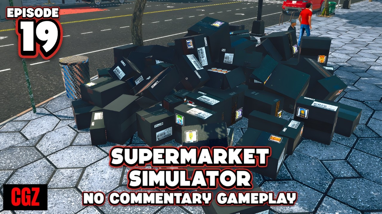 The Orders Are Definitely Getting Bigger Now | Supermarket Simulator | EP19 | No Commentary
