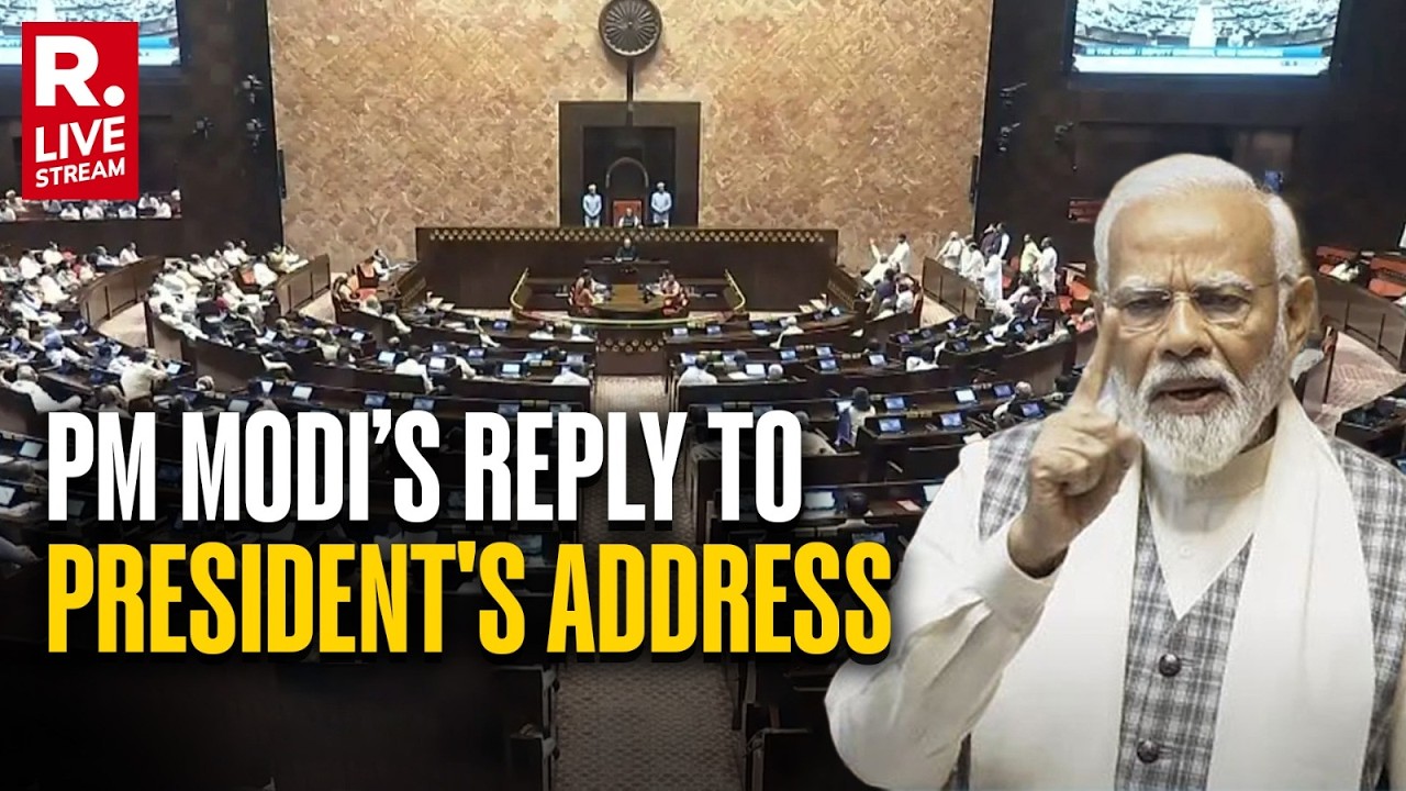 Rajya Sabha LIVE: PM Modi’s Reply To President' Murmu's Address | Rahul Gandhi | Congress