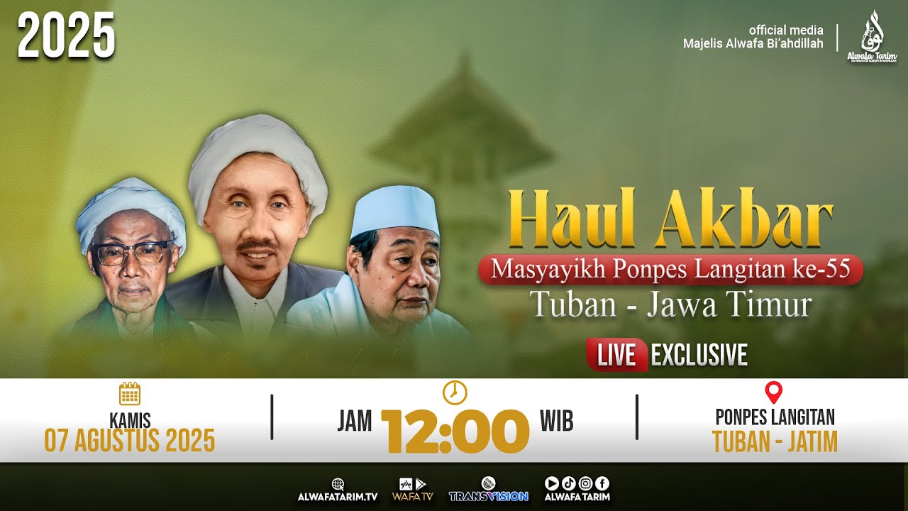 🔴LIVE | HAUL AKBAR MASYAYIKH PONPES LANGITAN KE-55 | TUBAN - JATIM