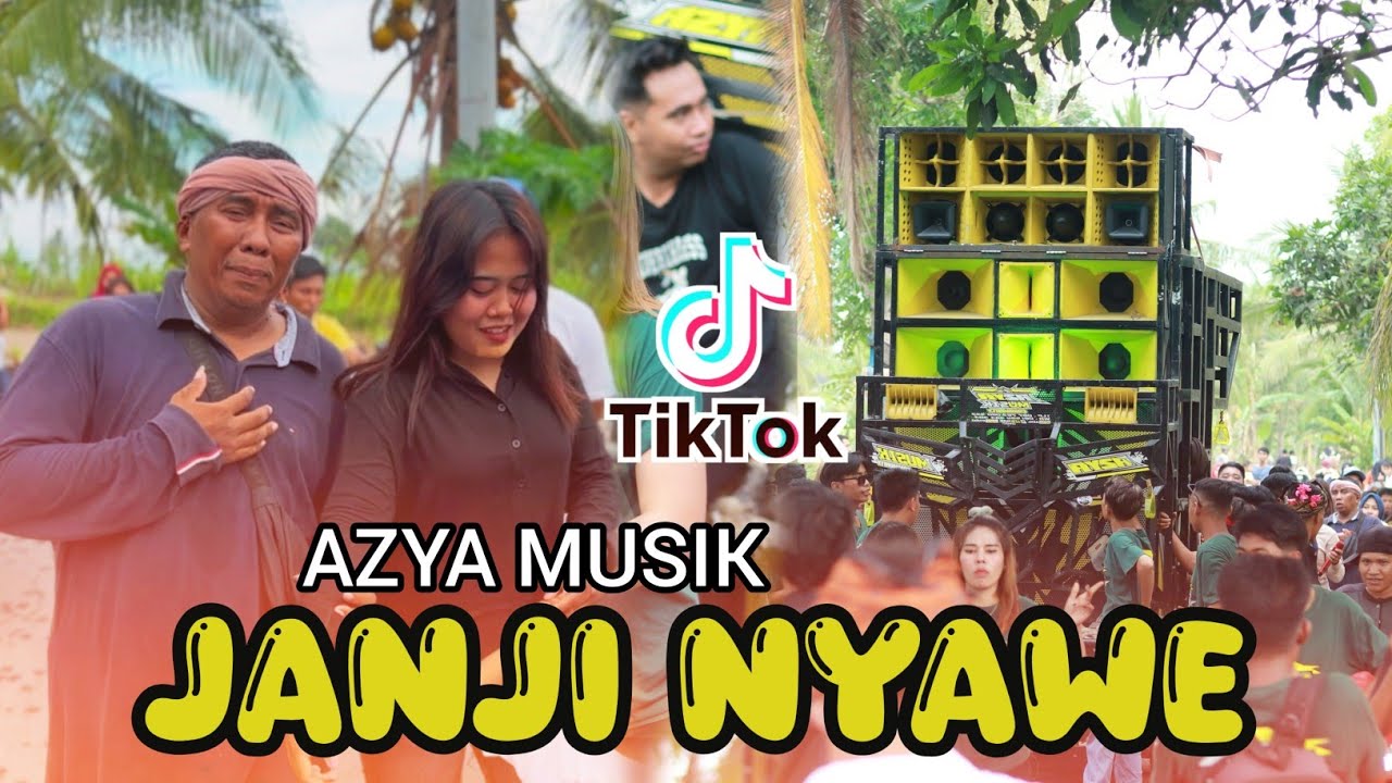 JANJI NYAWE SASAK SEDIH AZYA MUSIK LIVE RUMBUK