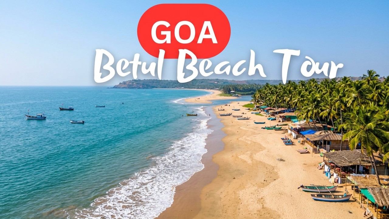 Exploring Betul Beach: A Quiet Paradise in South-Goa 🌴🌊