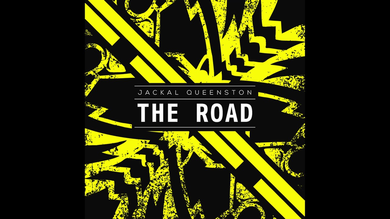 Jackal Queenston - The Road