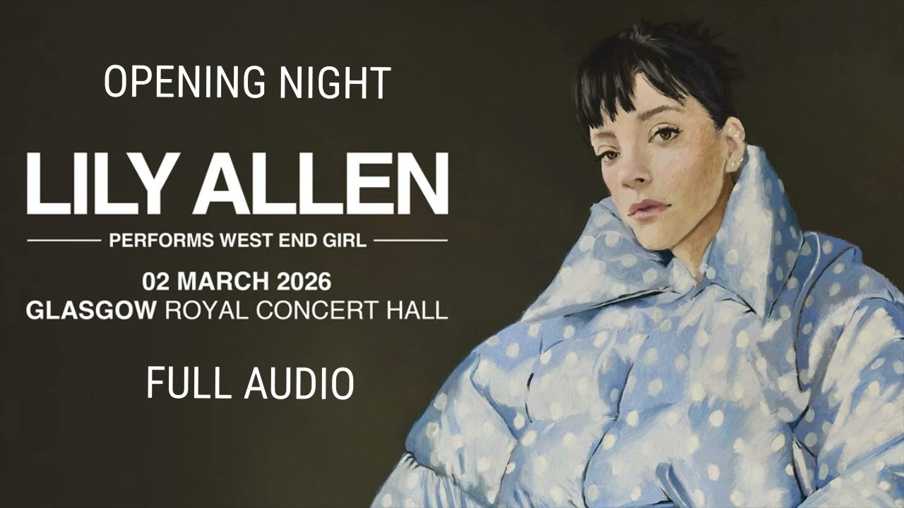 Lily Allen performs West End Girl (Live in Glasgow) *FULL AUDIO*