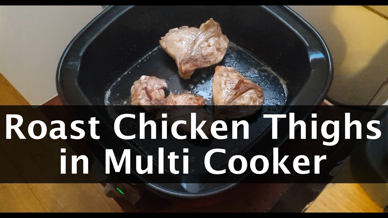 JML Multi Cooker - Making Roast Chicken Thighs in Multi Cooker