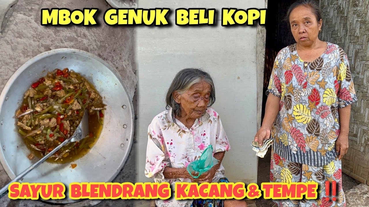 Mbok Genuk dijenguk Bek Sup ‼️ Masakan sayur blendrang ndeso