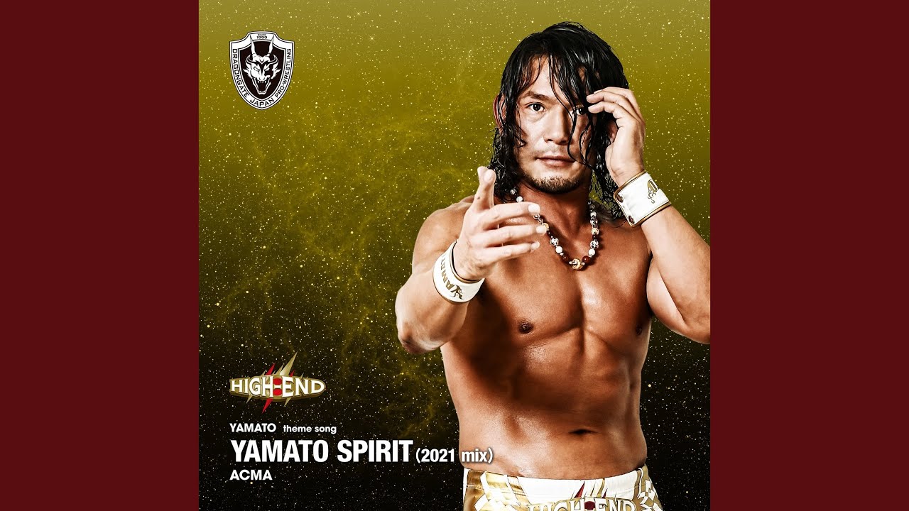 YAMATO SPIRIT (2021 mix)
