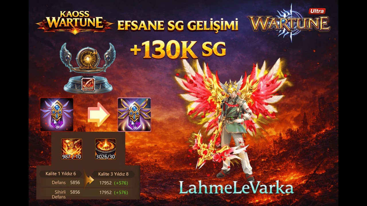 EFSANE SG GELİŞİMİ - LahmeLeVarka - Wartune Ultra