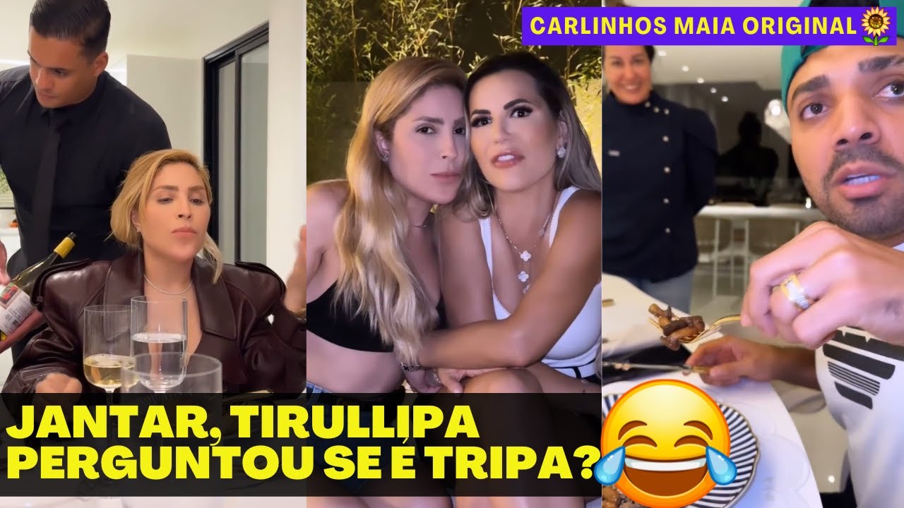 CHEGOU MANU BATIDÃO | JANTAR NA CASA DE CARLINHOS COM TIRULLIPA E MANU BATIDÃO 😂😂 | CARLINHOS MAIA 🌻