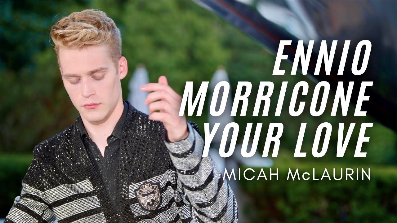Your Love (Once Upon a Time in the West) | Micah McLaurin, piano