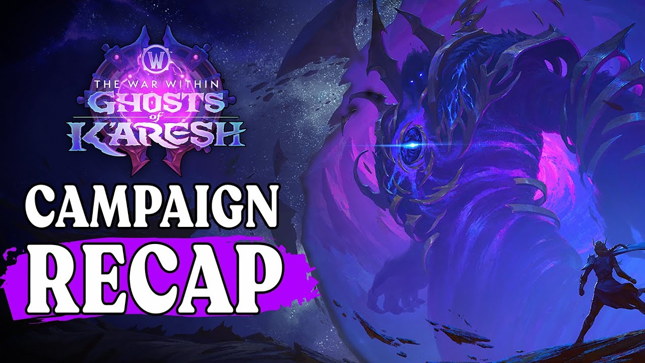 The War Within: Ghosts of K'aresh Storyline (World of Warcraft Lore)
