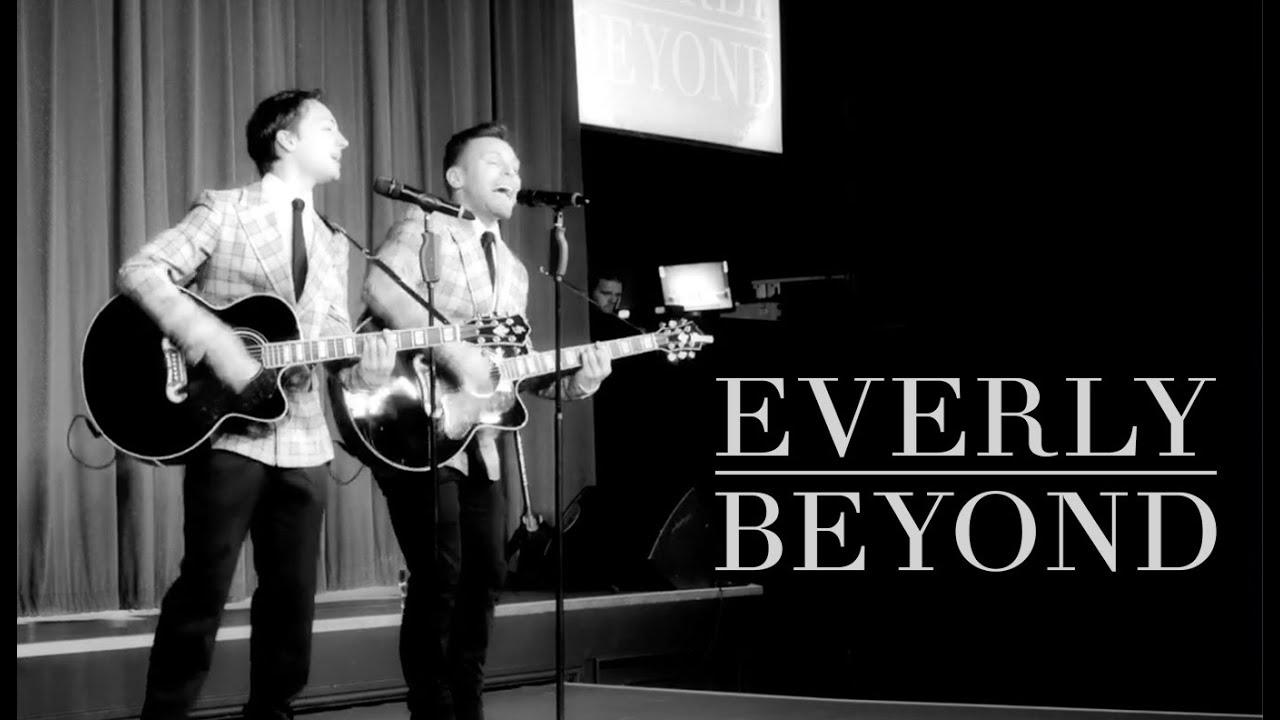 EVERLY BEYOND : A Tribute to the Everly Brothers and the artists they influenced.