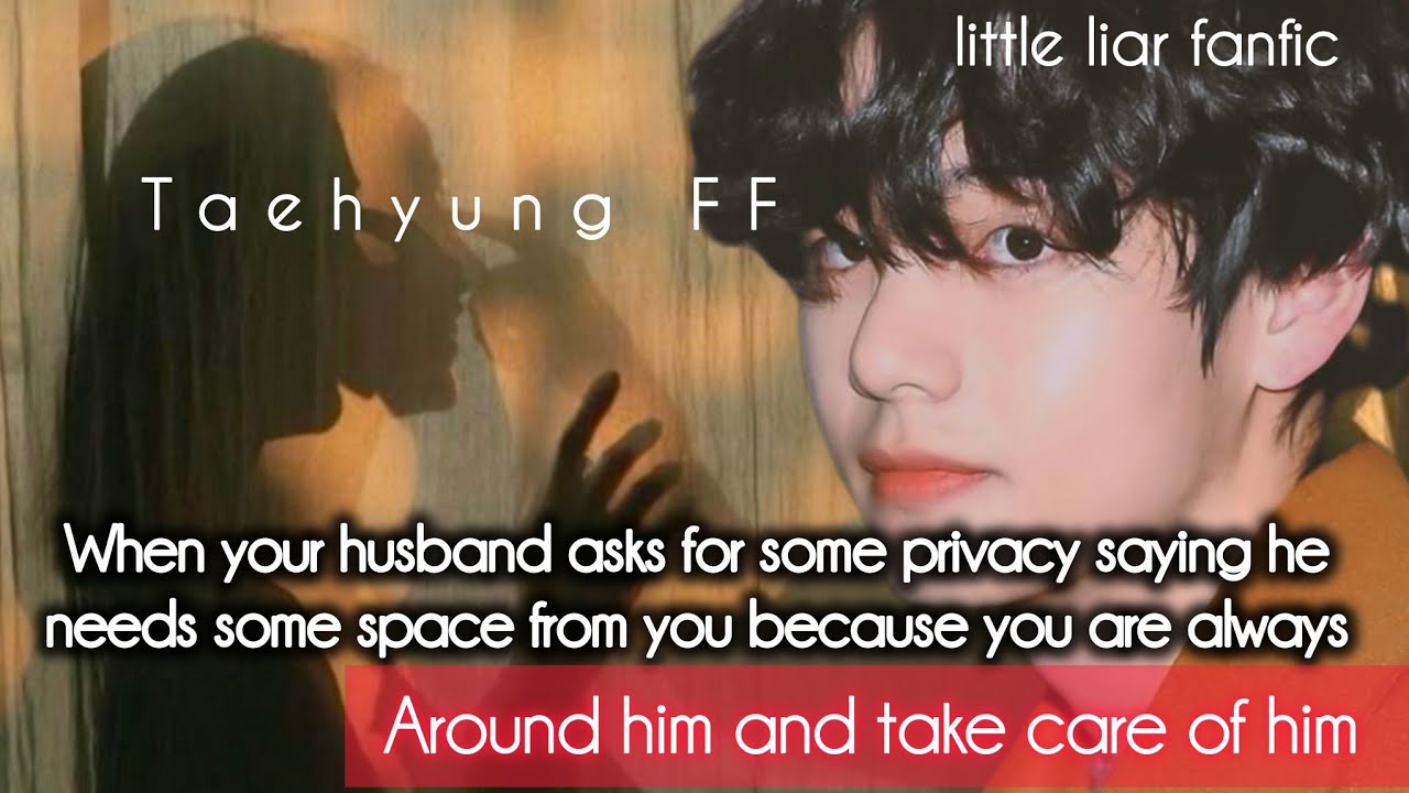 When your husband ask you for some space because you are to caring for him