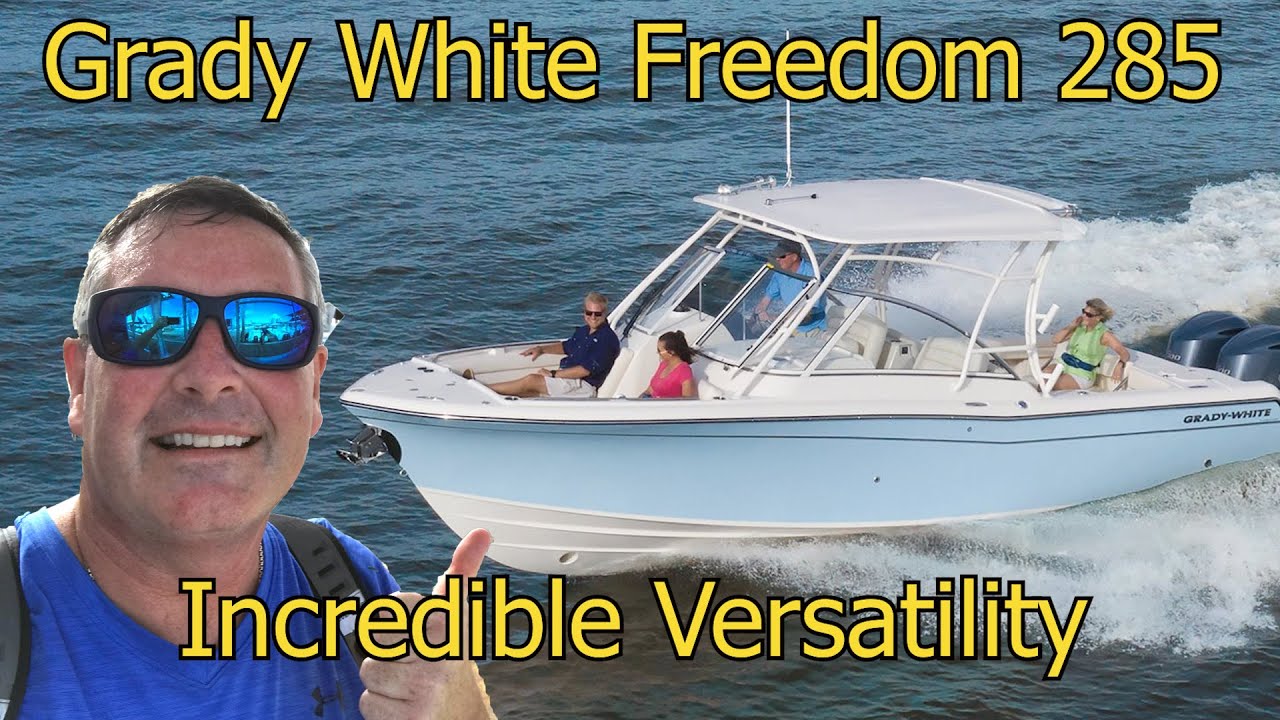 GRADY WHITE Freedom 285