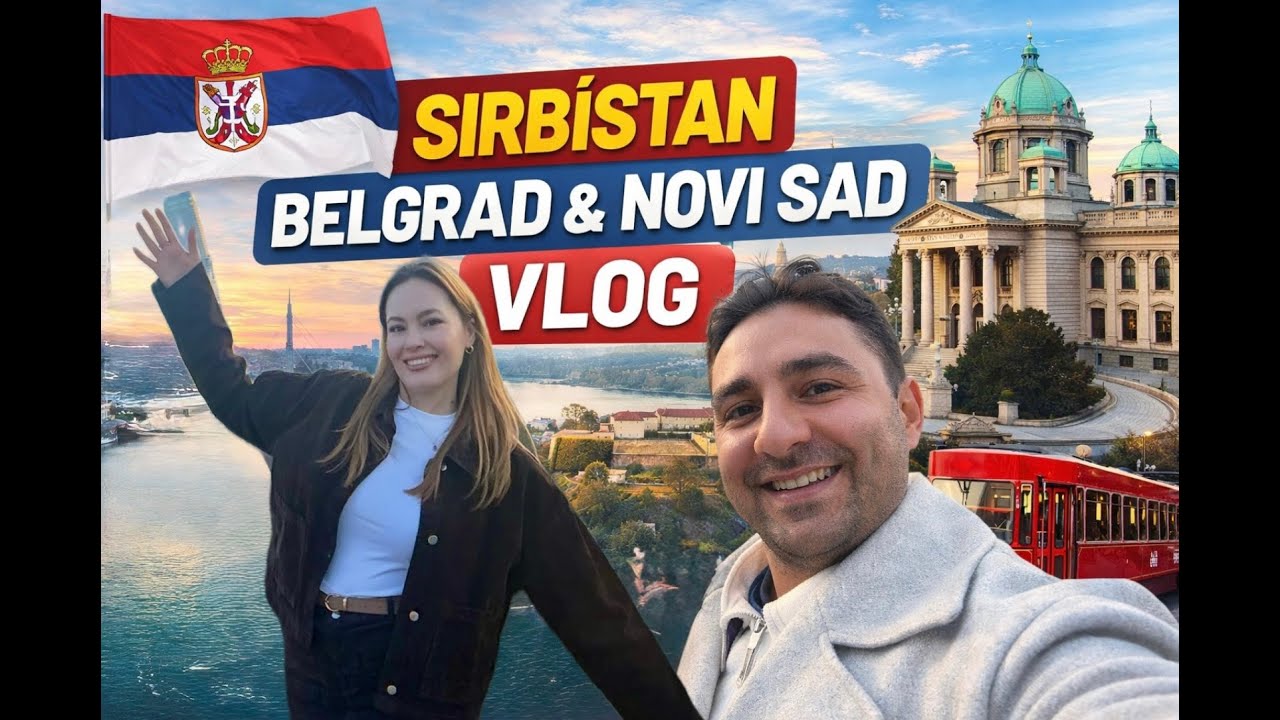 Sırbistan'da Başımıza Gelenler (Belgrad & Novisad Vlog)