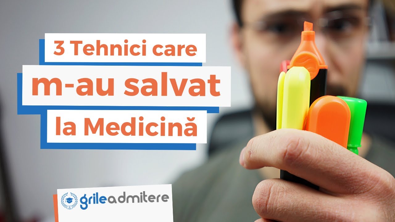 3 Tehnici de Învățare care m-au salvat la Medicină | Grile-Admitere.ro