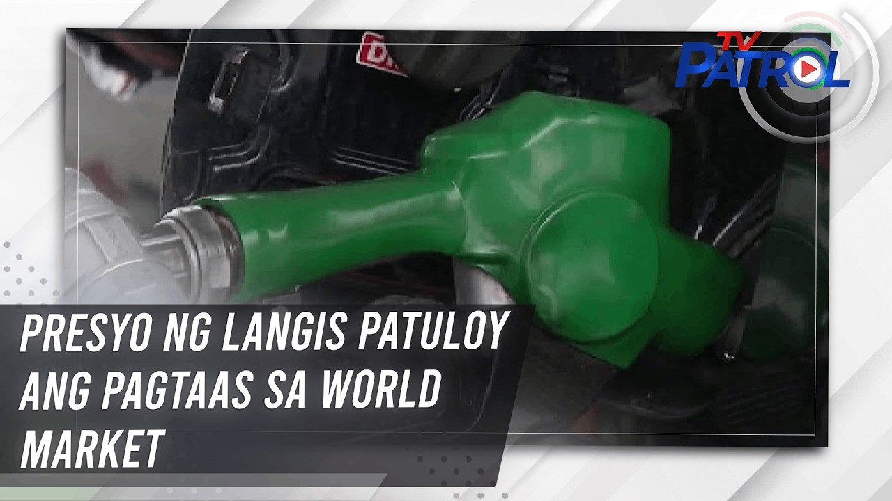 Presyo ng langis patuloy ang pagtaas sa world market | TV Patrol