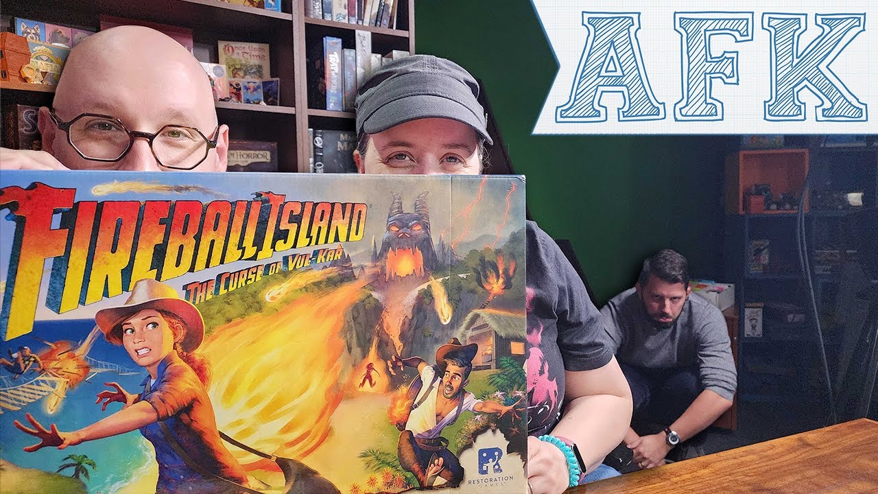Fireball Island || AFK 2022-09-21