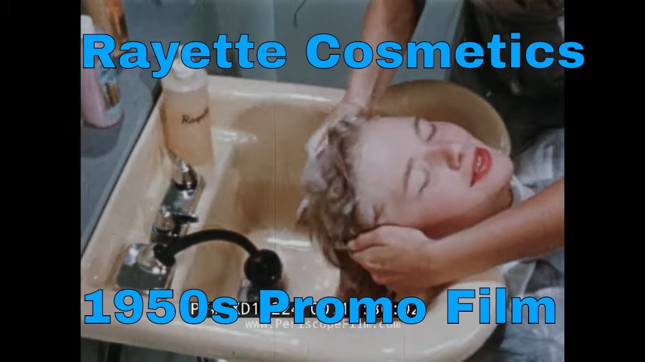 1954 RAYETTE COSMETICS & COSMETOLOGY PROMO FILM   WOMEN'S PERMANENT WAVE HAIR STYLE  XD13224