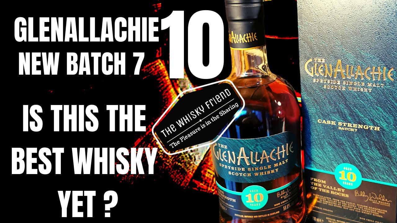 GLENALLACHIE 10 Cask Strength BATCH 7