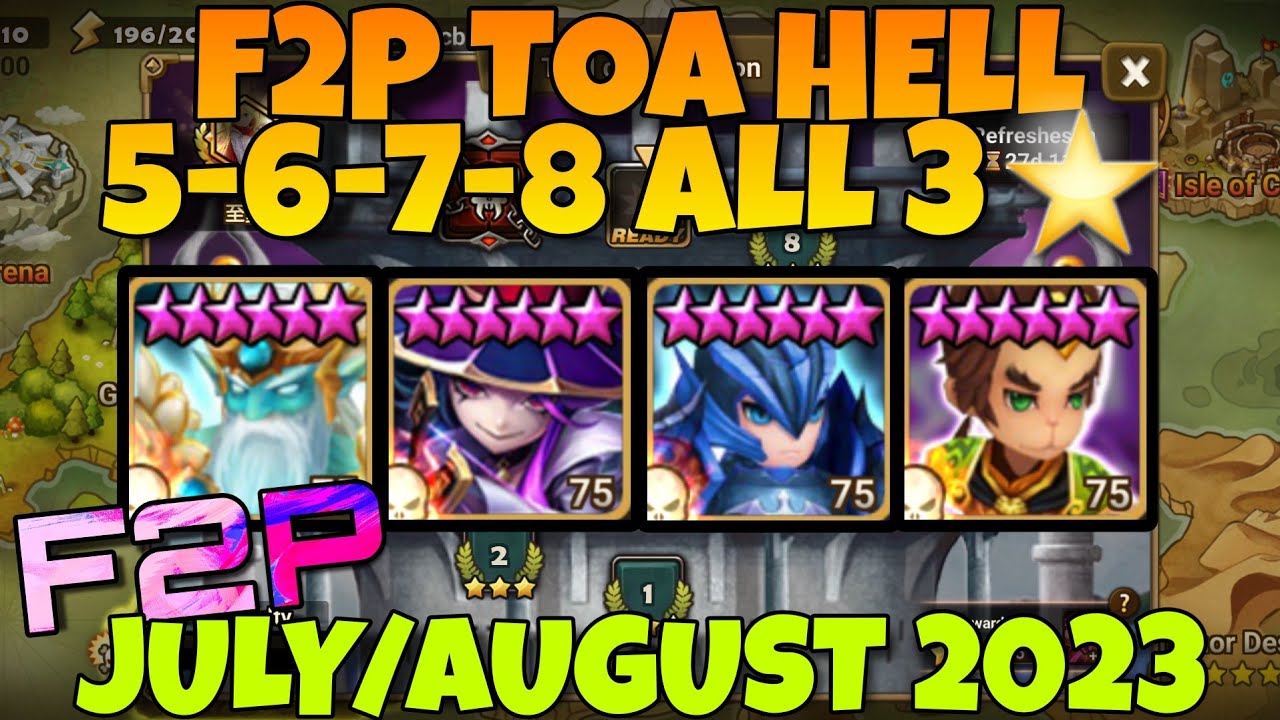 F2P TOA HELL STAGE 5 6 7 8 ( PONTOS ZENISEK CHOW ZHING ZHE ) JULY AUGUST 2023 SUMMONERS WAR