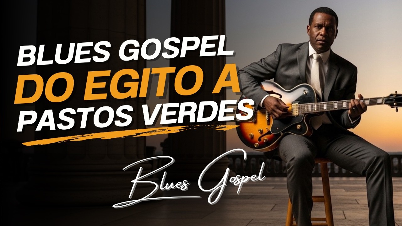 DO EGITO AO PASTO VERDE: A ESTRADA DO BLUES GOSPEL PARA A SUA VITÓRIA #resonator  #musicagospel