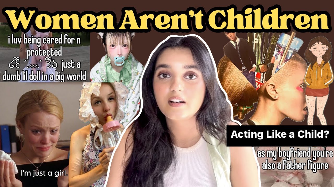 The Infantilization of Women and the Rise of “I’m Just a Girl”