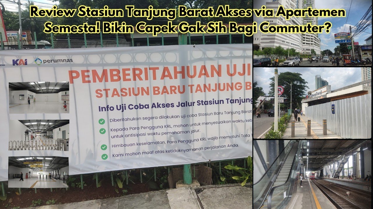Review Stasiun Tanjung Barat Akses via Apartemen Semesta! Bikin Capek Gak Sih Bagi Commuter?