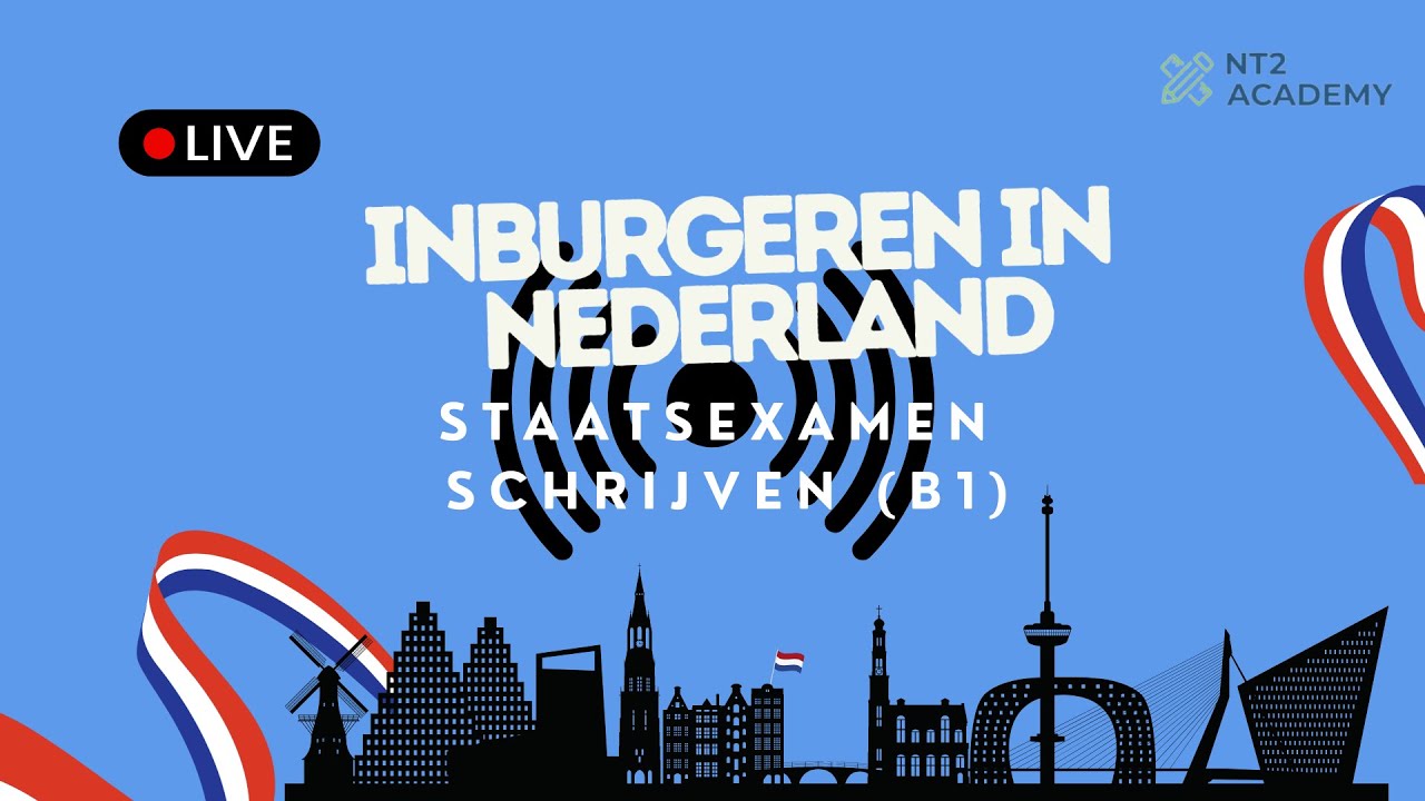 livestream STAATSEXAMEN schrijven B1 2025! Korte zinstaken met TIPS & ANTWOORDEN.